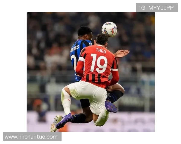 切尔西狂胜AC米兰五球大捷绝杀时刻点燃全场激情